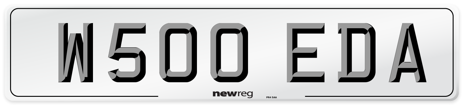 W500 EDA Number Plate from New Reg